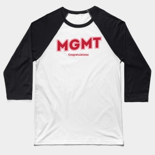 MGMT Baseball T-Shirt